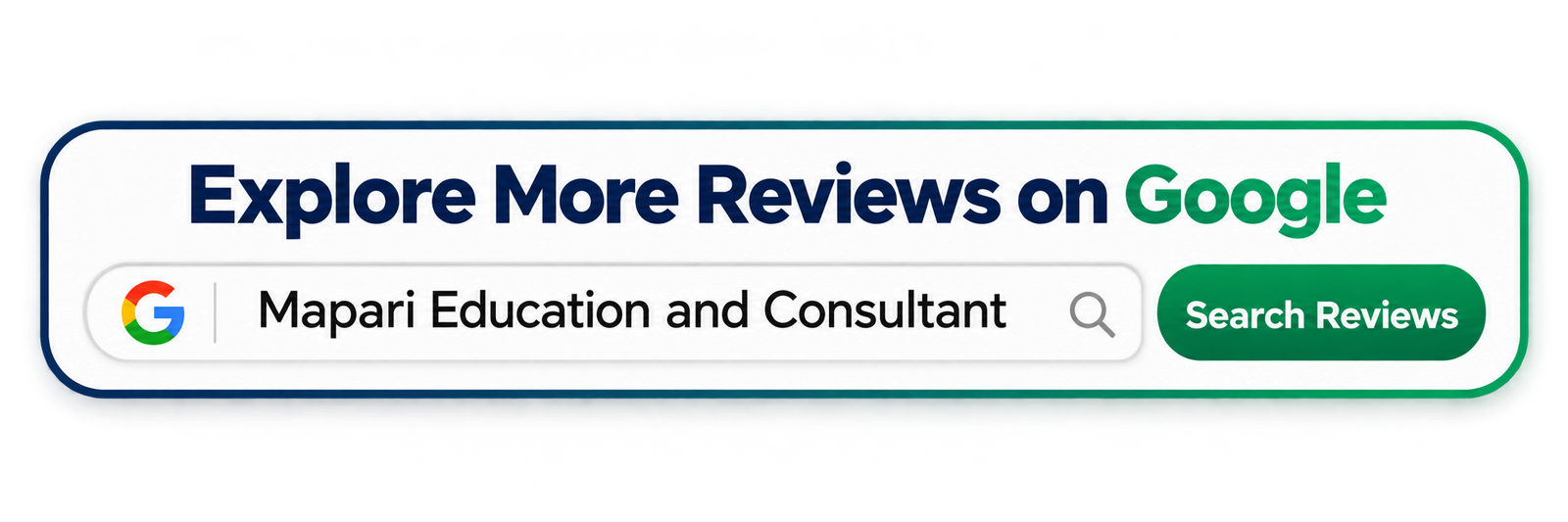 Explore more reviews on Google by searching Mapari Education and Consultant
