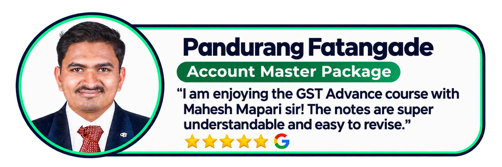 Pandurang Fatangade review for the Account Master Package